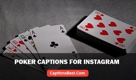 instagram captions poker